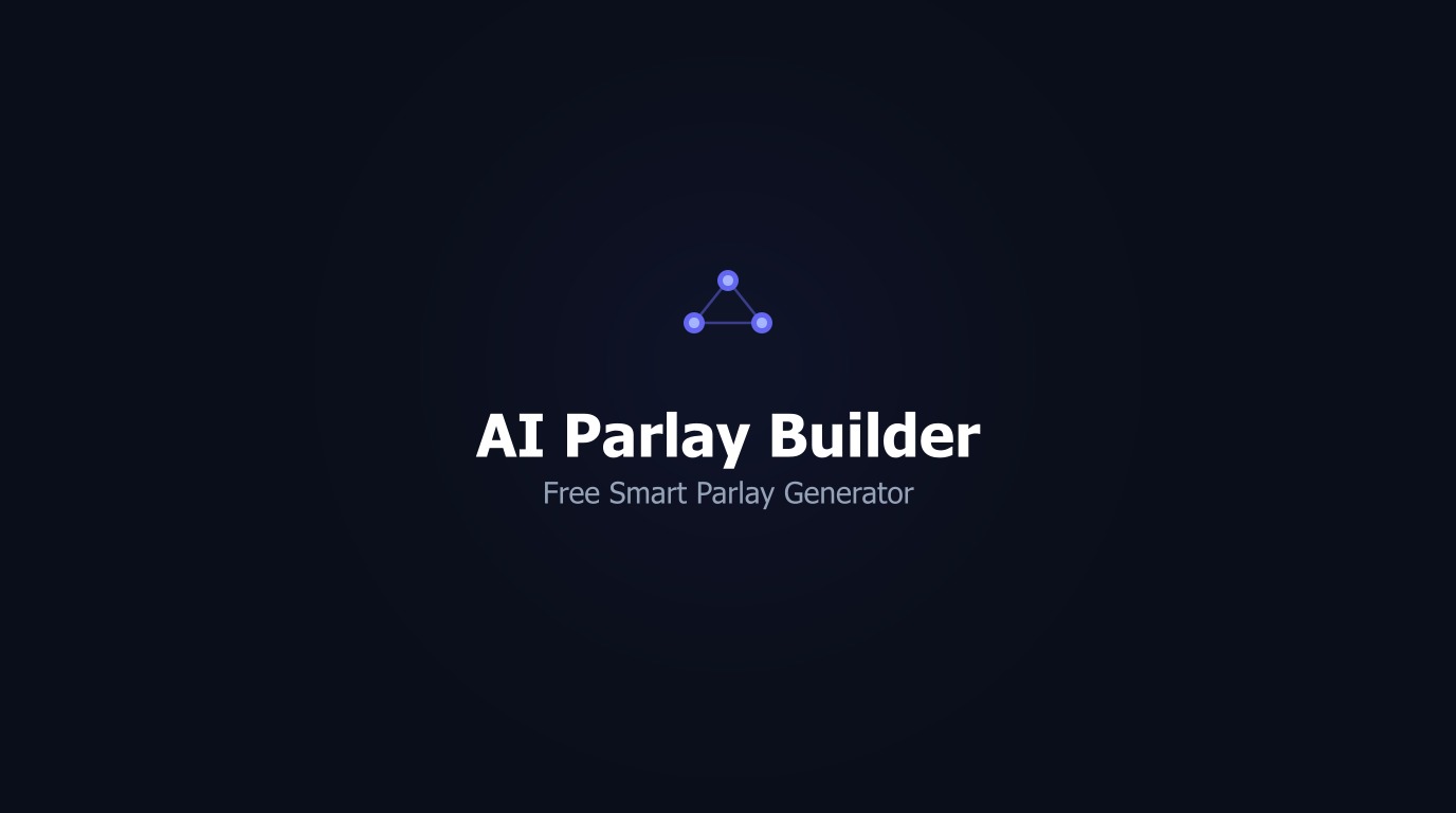 AI Parlay Builder โ Free Tool to Generate Smarter Parlays